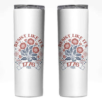 Resist Like its 1776 Skinny Tumbler Vintage Boho Floral Subtle 250th Anniversary
