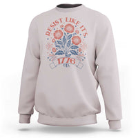 Resist Like its 1776 Sweatshirt Vintage Boho Floral Subtle 250th Anniversary