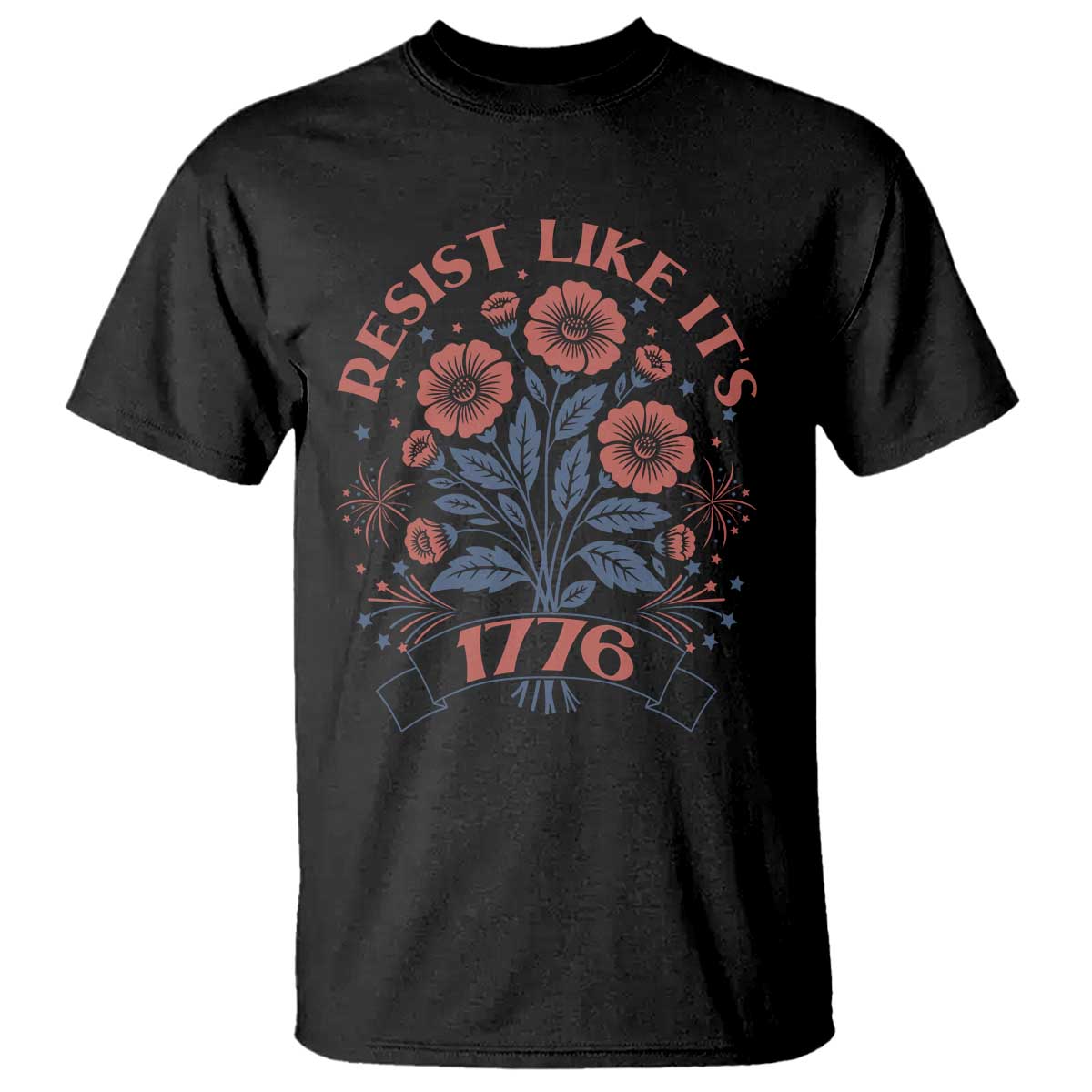 Resist Like its 1776 T Shirt Vintage Boho Floral Subtle 250th Anniversary