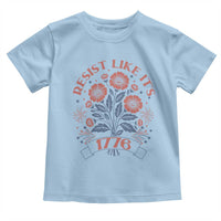 Resist Like its 1776 Toddler T Shirt Vintage Boho Floral Subtle 250th Anniversary