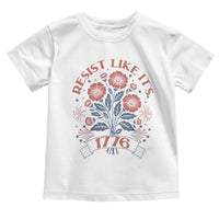 Resist Like its 1776 Toddler T Shirt Vintage Boho Floral Subtle 250th Anniversary