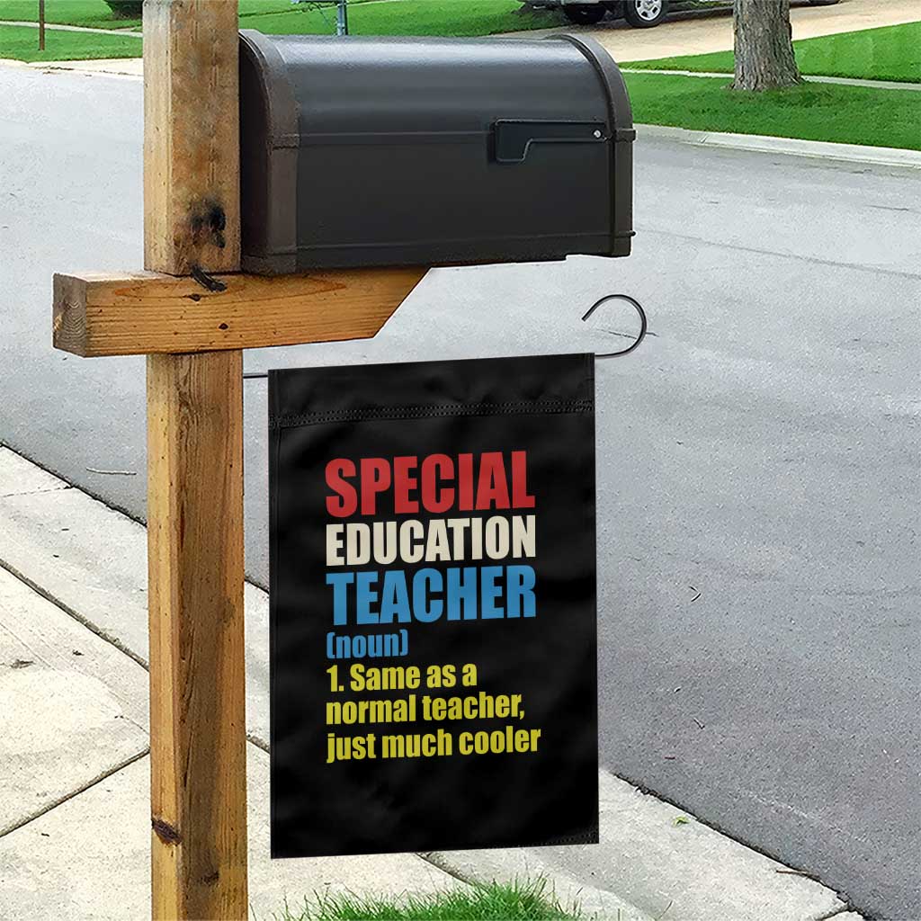 Special Education Teacher Definition Garden Flag Funny Back to School
