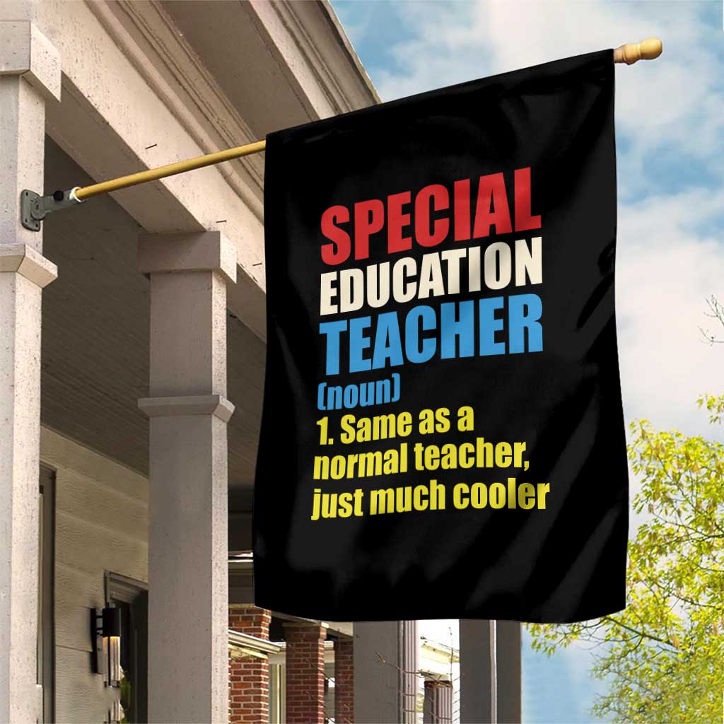 Special Education Teacher Definition Garden Flag Funny Back to School