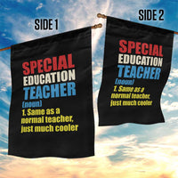 Special Education Teacher Definition Garden Flag Funny Back to School