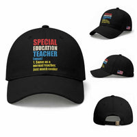 Special Education Teacher Definition Baseball Cap Funny Back to School
