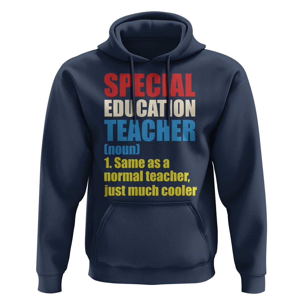 Special Education Teacher Definition Hoodie Funny Back to School