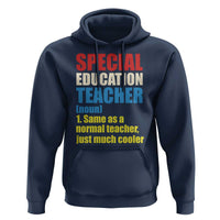 Special Education Teacher Definition Hoodie Funny Back to School
