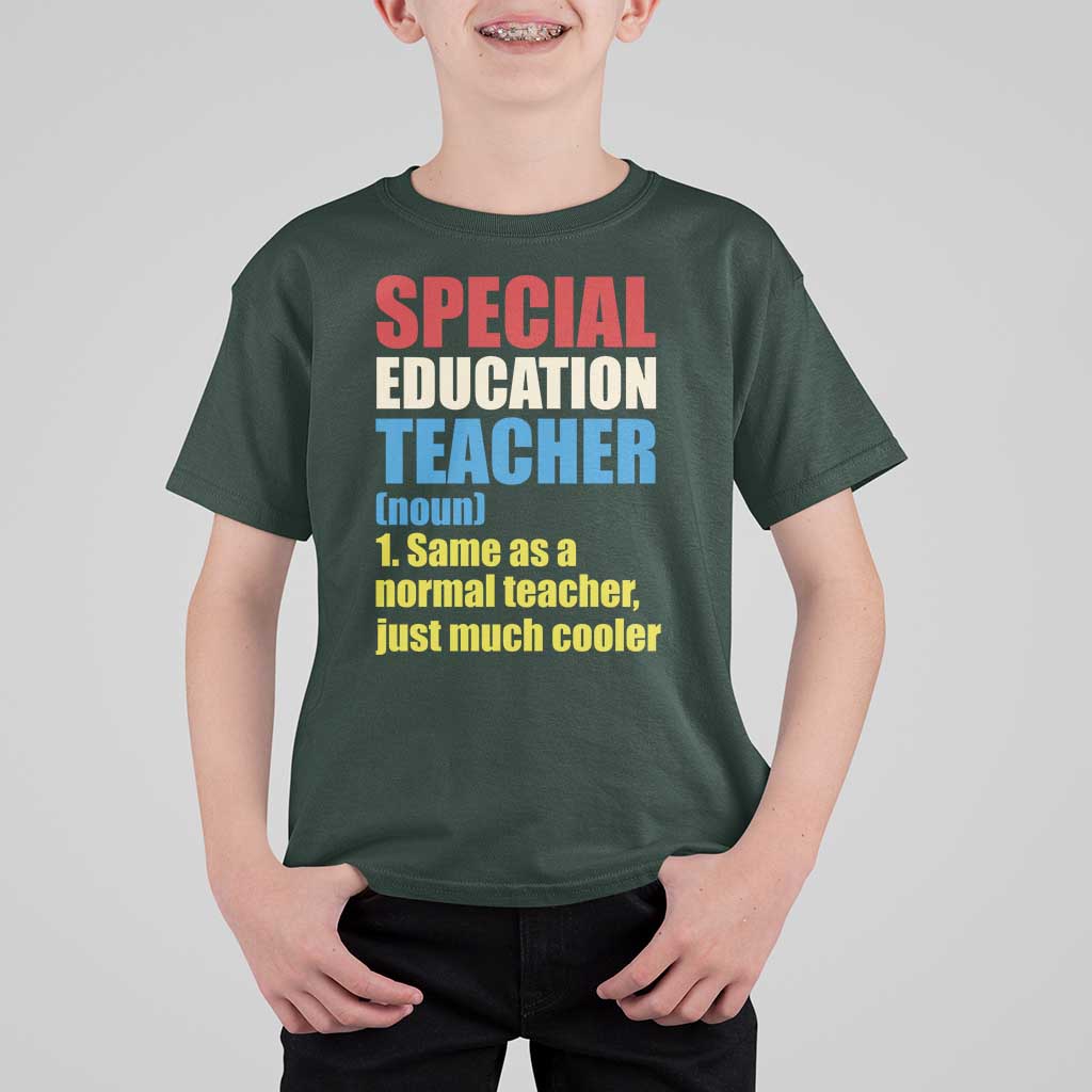 Special Education Teacher Definition T Shirt For Kid Funny Back to School
