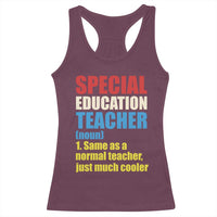 Special Education Teacher Definition Racerback Tank Top Funny Back to School