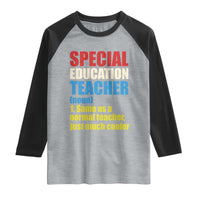 Special Education Teacher Definition Raglan Shirt Funny Back to School