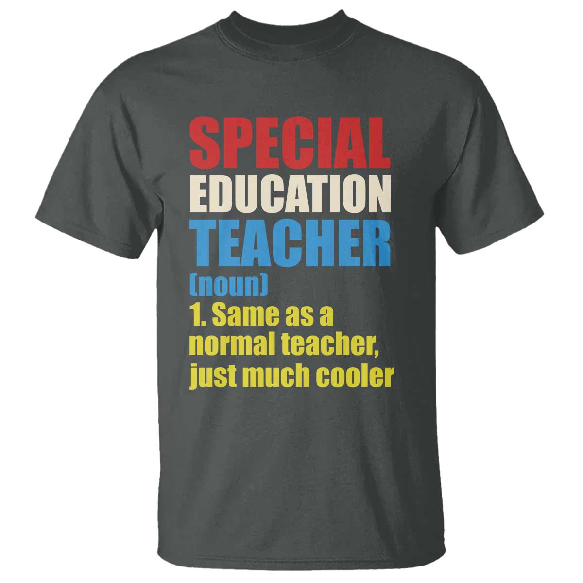 Special Education Teacher Definition T Shirt Funny Back to School