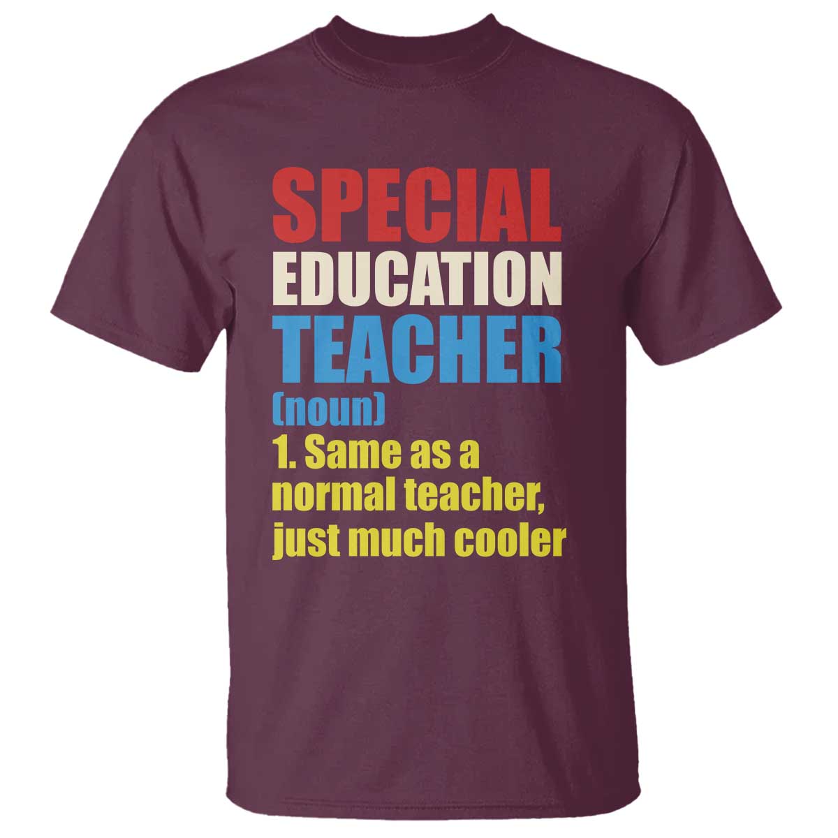 Special Education Teacher Definition T Shirt Funny Back to School