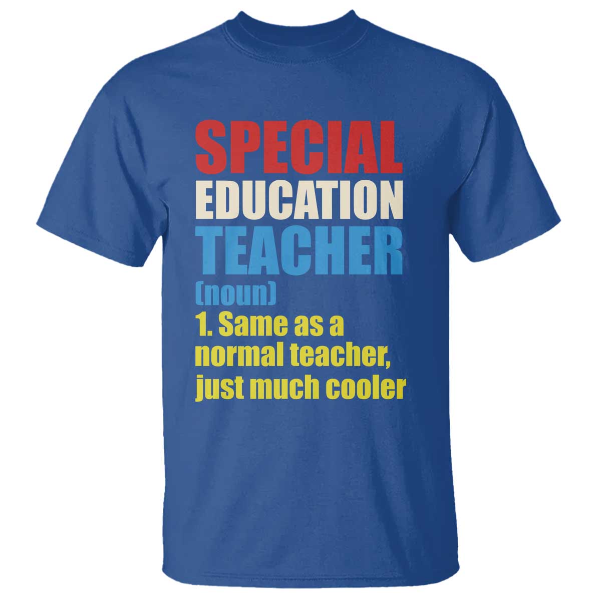 Special Education Teacher Definition T Shirt Funny Back to School