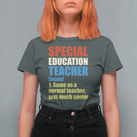Special Education Teacher Definition T Shirt For Women Funny Back to School