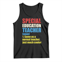 Special Education Teacher Definition Tank Top Funny Back to School