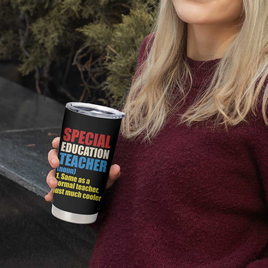 Special Education Teacher Definition Tumbler Cup Funny Back to School