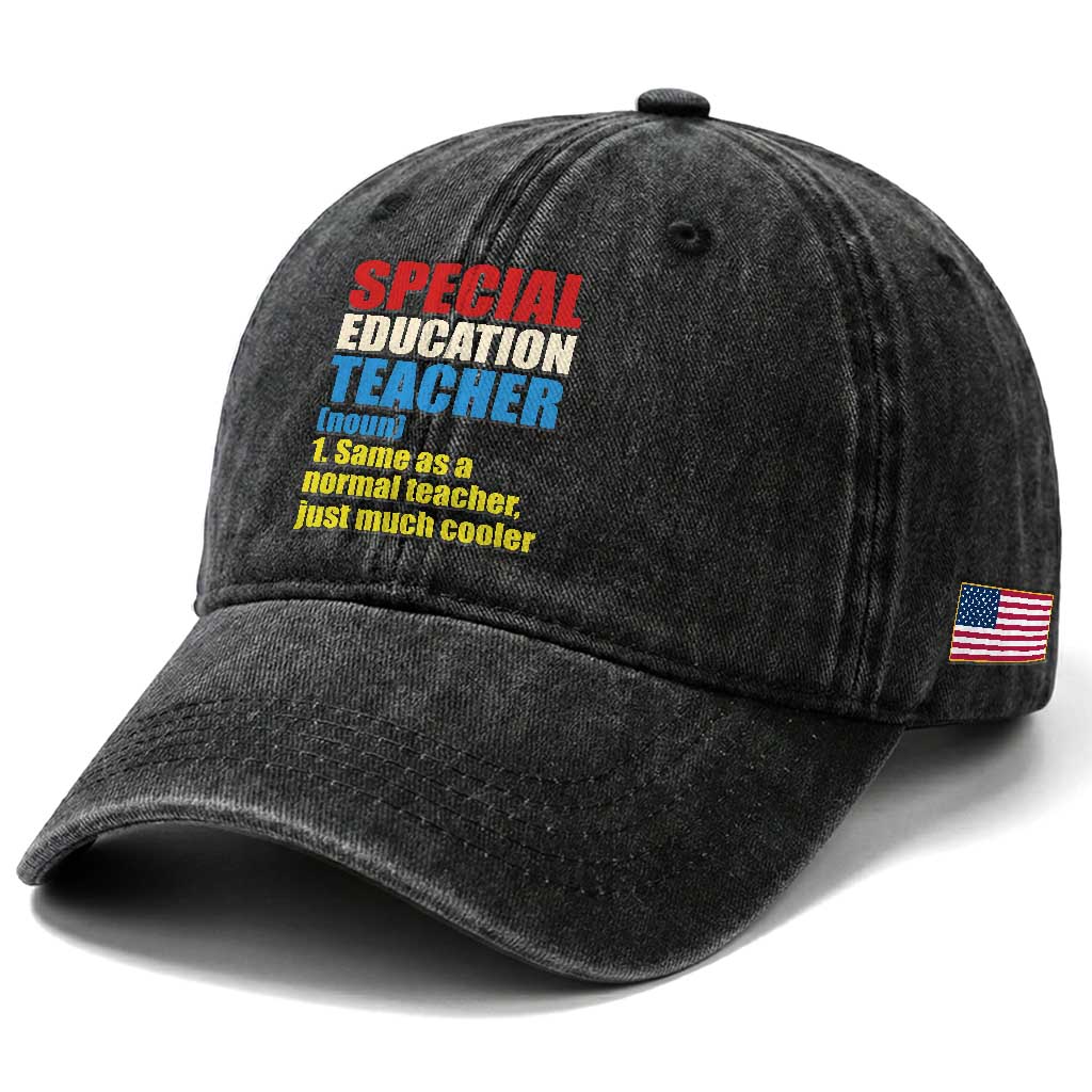 Special Education Teacher Definition Washed Cotton Baseball Cap Funny Back to School