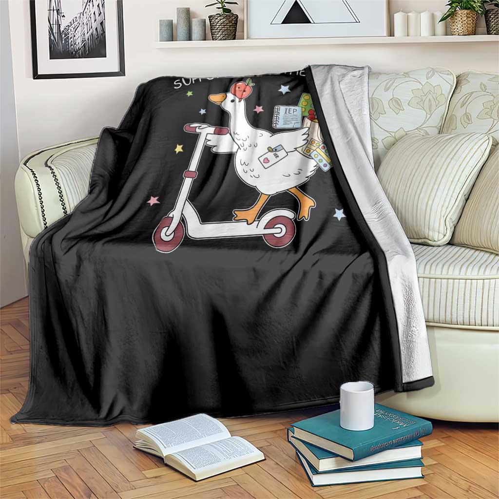 Special Education SPED Teacher Goose Scooter Throw Blanket Support Is On The Way