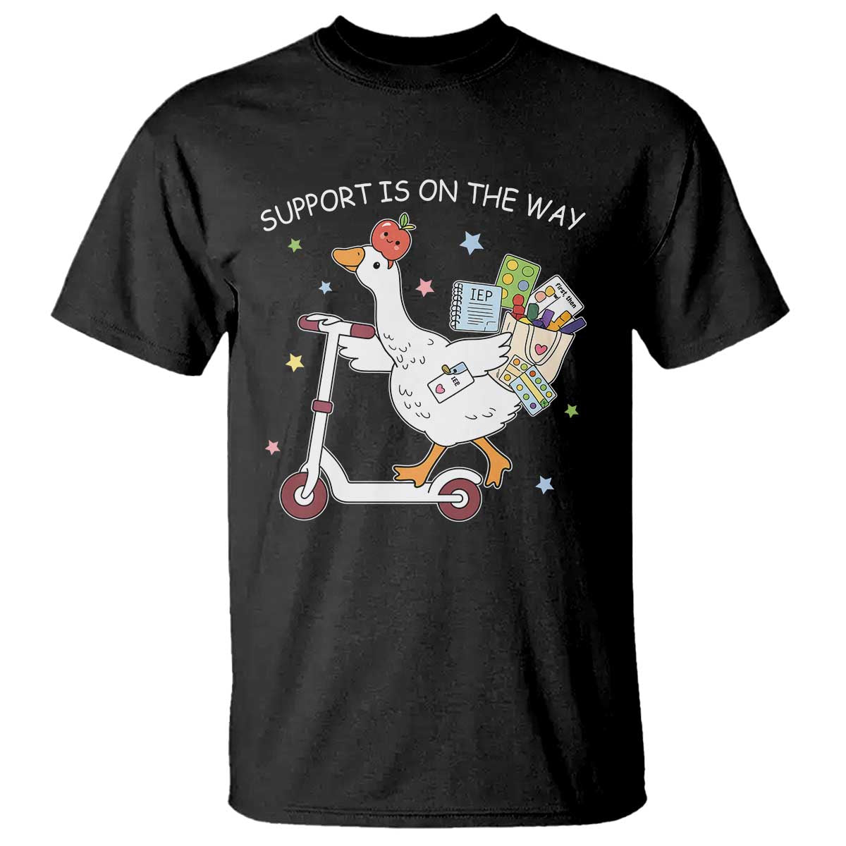 Special Education SPED Teacher Goose Scooter T Shirt Support Is On The Way