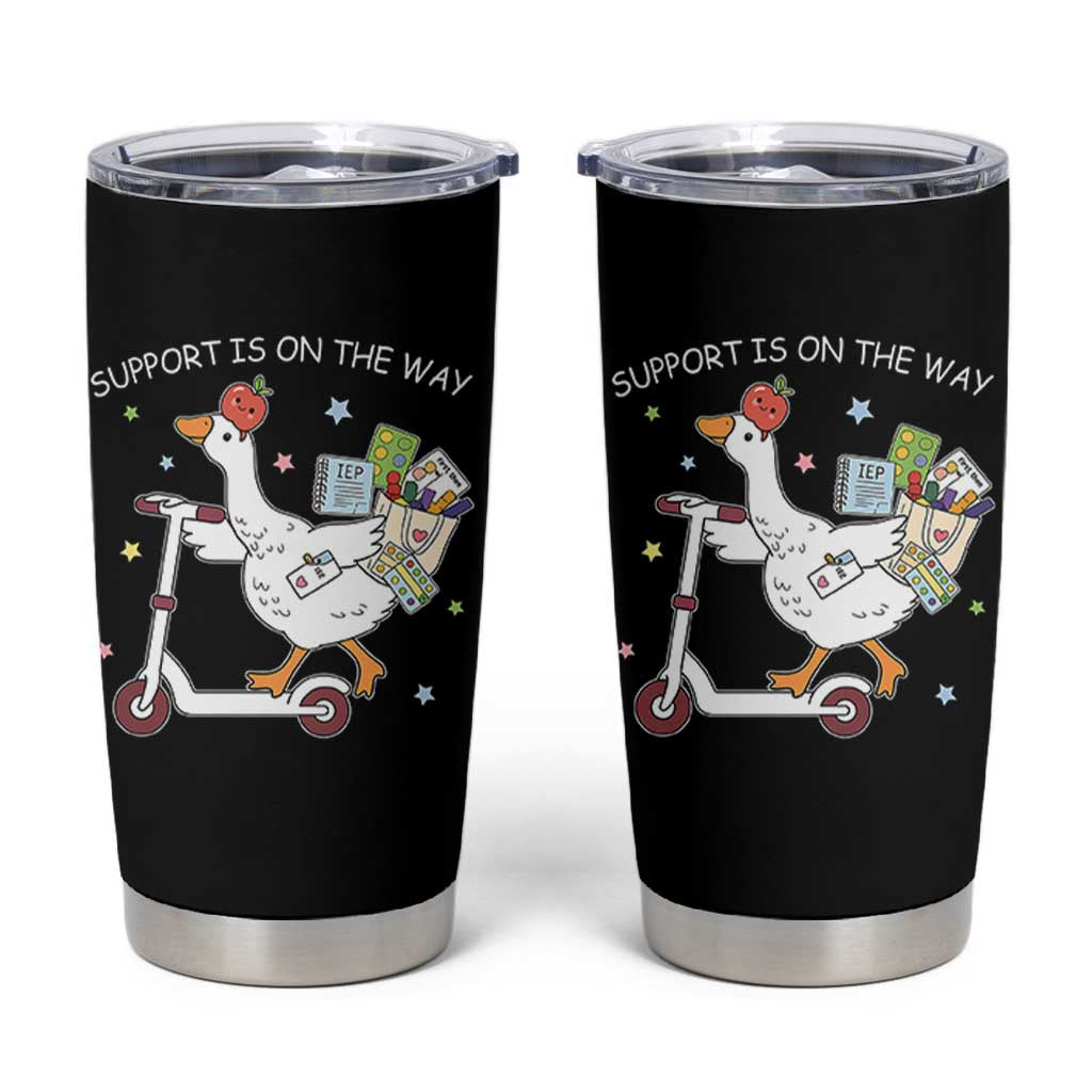 Special Education SPED Teacher Goose Scooter Tumbler Cup Support Is On The Way