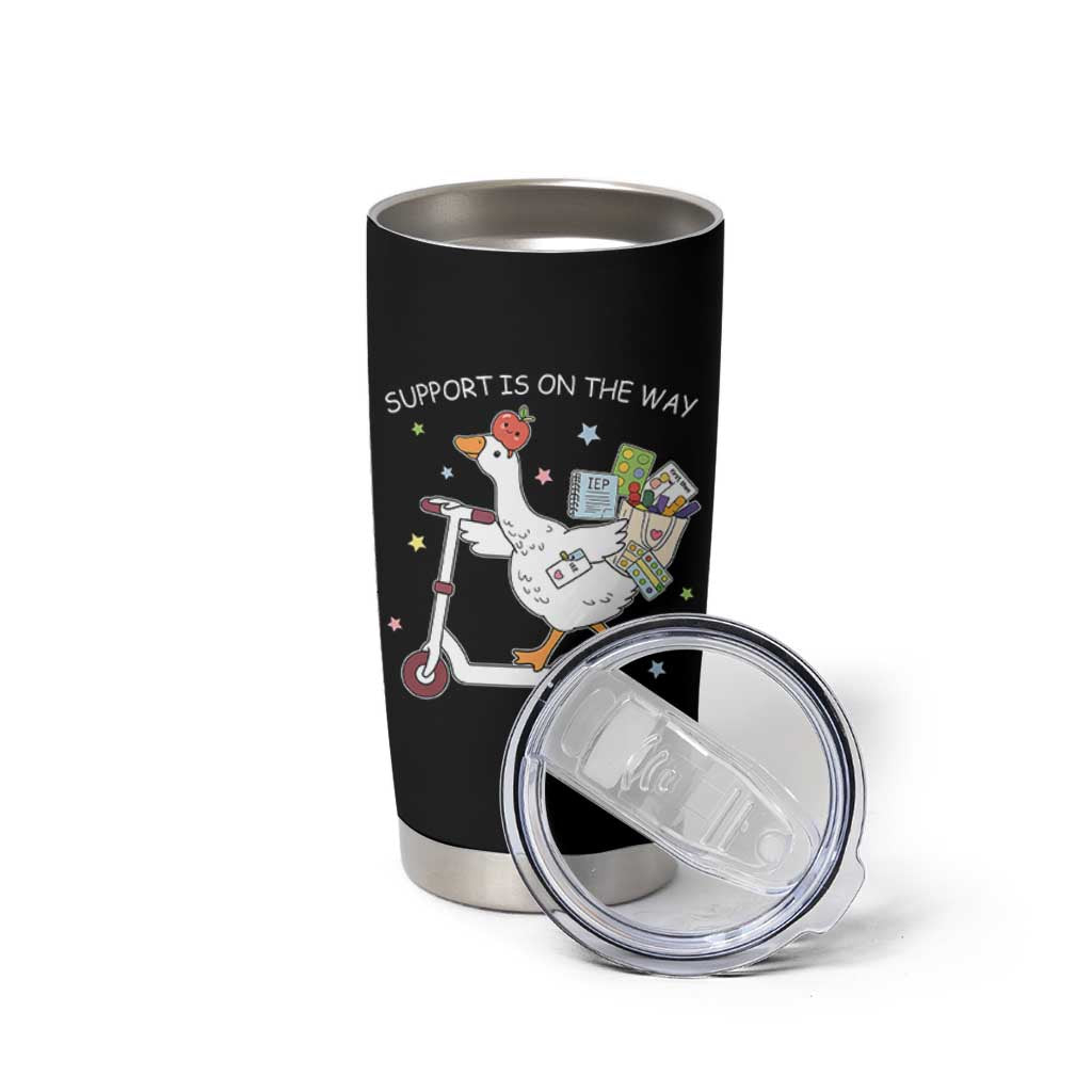 Special Education SPED Teacher Goose Scooter Tumbler Cup Support Is On The Way