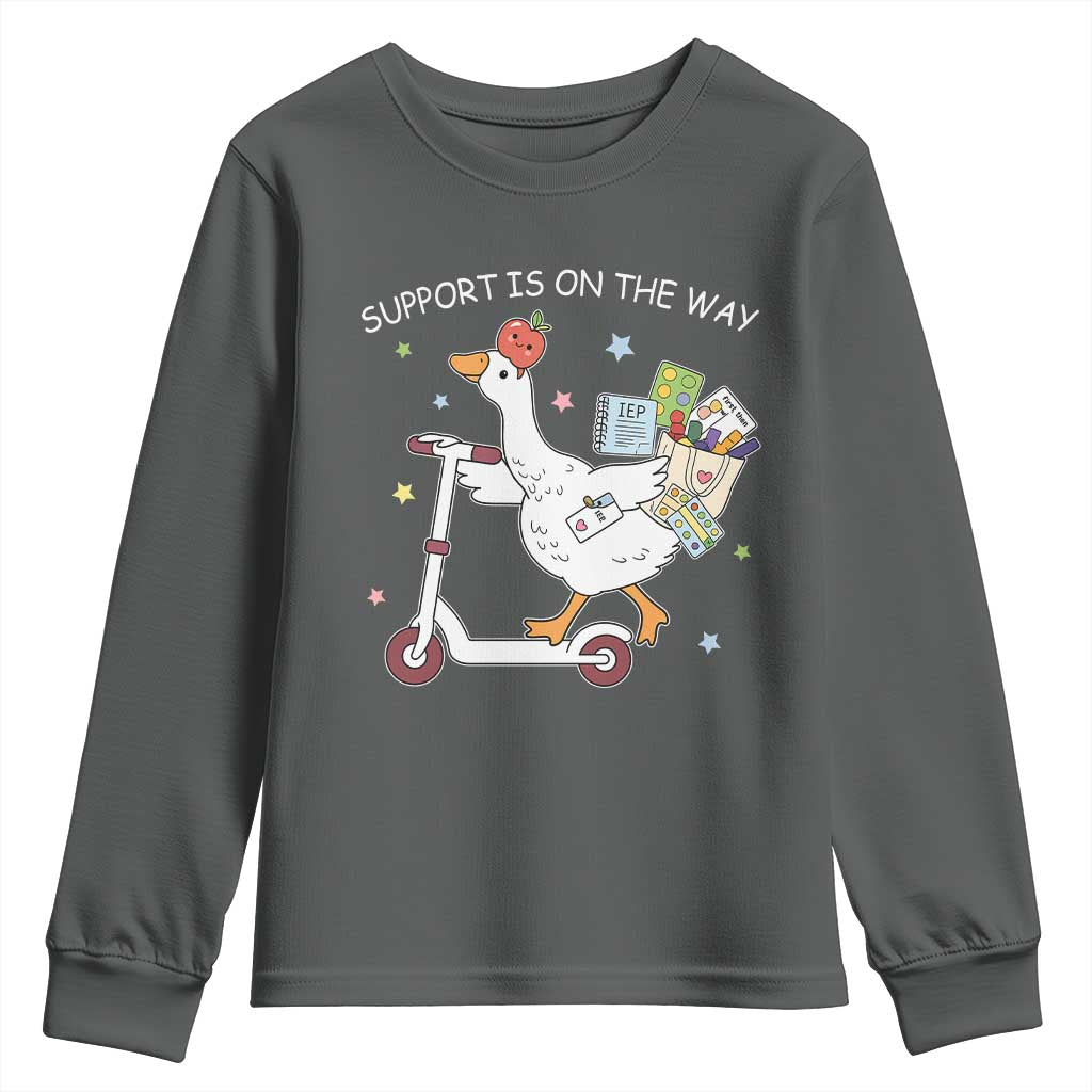 Special Education SPED Teacher Goose Scooter Youth Sweatshirt Support Is On The Way