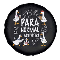Silly Goose Para Normal Activities Spare Tire Cover Funny SPED Teachers Aide Para Normal Activities