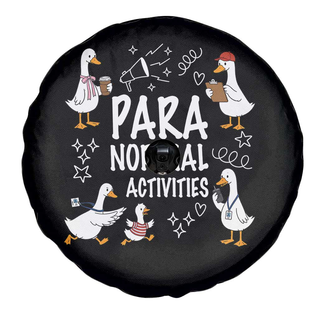 Silly Goose Para Normal Activities Spare Tire Cover Funny SPED Teachers Aide Para Normal Activities