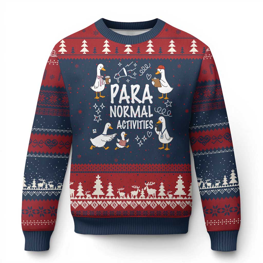 Silly Goose Para Normal Activities Ugly Christmas Sweater Funny SPED Teachers Aide Para Normal Activities