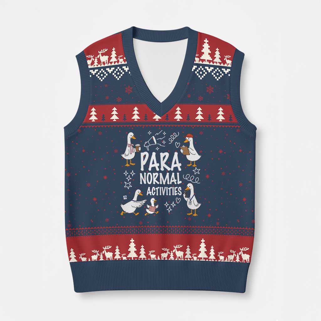 Silly Goose Para Normal Activities V-Neck Knit Sweater Vest Funny SPED Teachers Aide Para Normal Activities