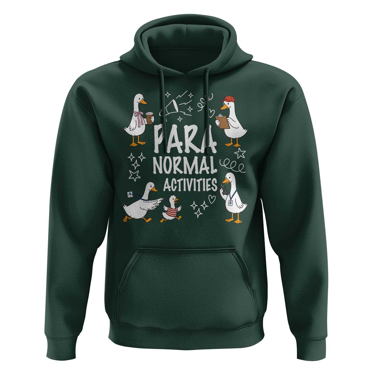 Silly Goose Para Normal Activities Hoodie Funny SPED Teachers Aide Para Normal Activities
