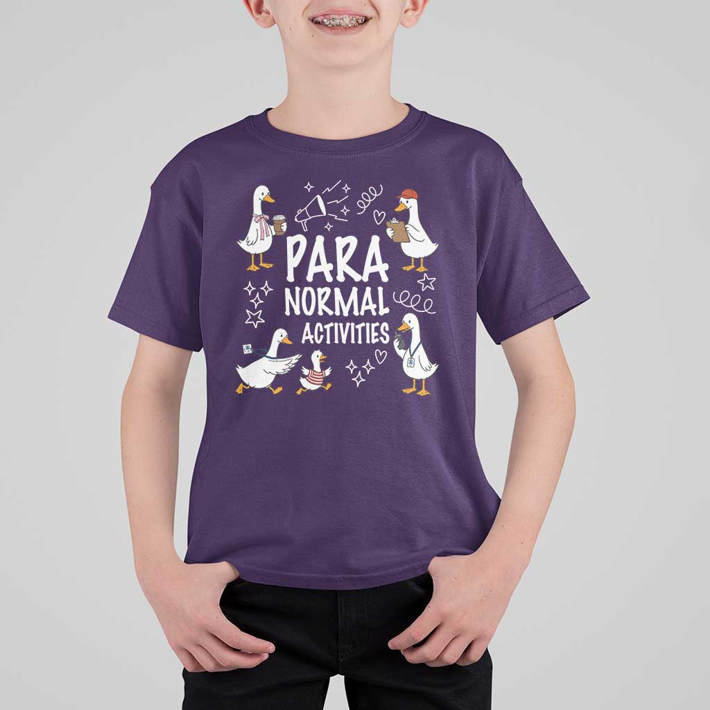 Silly Goose Para Normal Activities T Shirt For Kid Funny SPED Teachers Aide Para Normal Activities