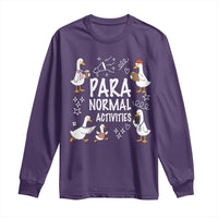 Silly Goose Para Normal Activities Long Sleeve Shirt Funny SPED Teachers Aide Para Normal Activities