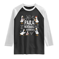 Silly Goose Para Normal Activities Raglan Shirt Funny SPED Teachers Aide Para Normal Activities