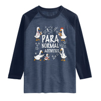 Silly Goose Para Normal Activities Raglan Shirt Funny SPED Teachers Aide Para Normal Activities