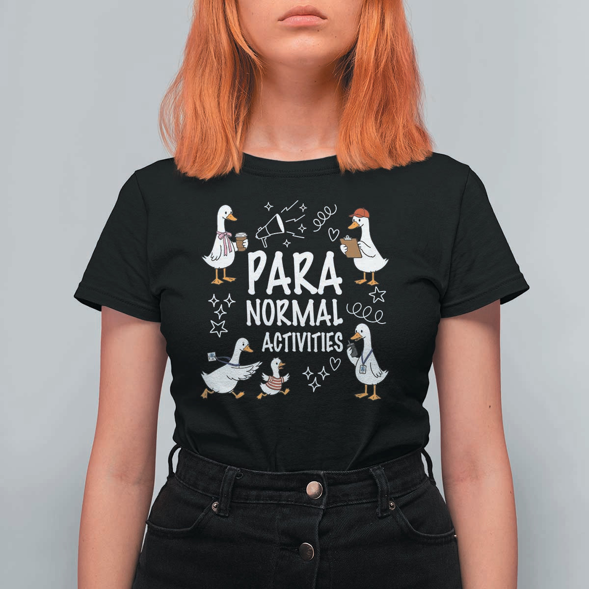 Silly Goose Para Normal Activities T Shirt For Women Funny SPED Teachers Aide Para Normal Activities