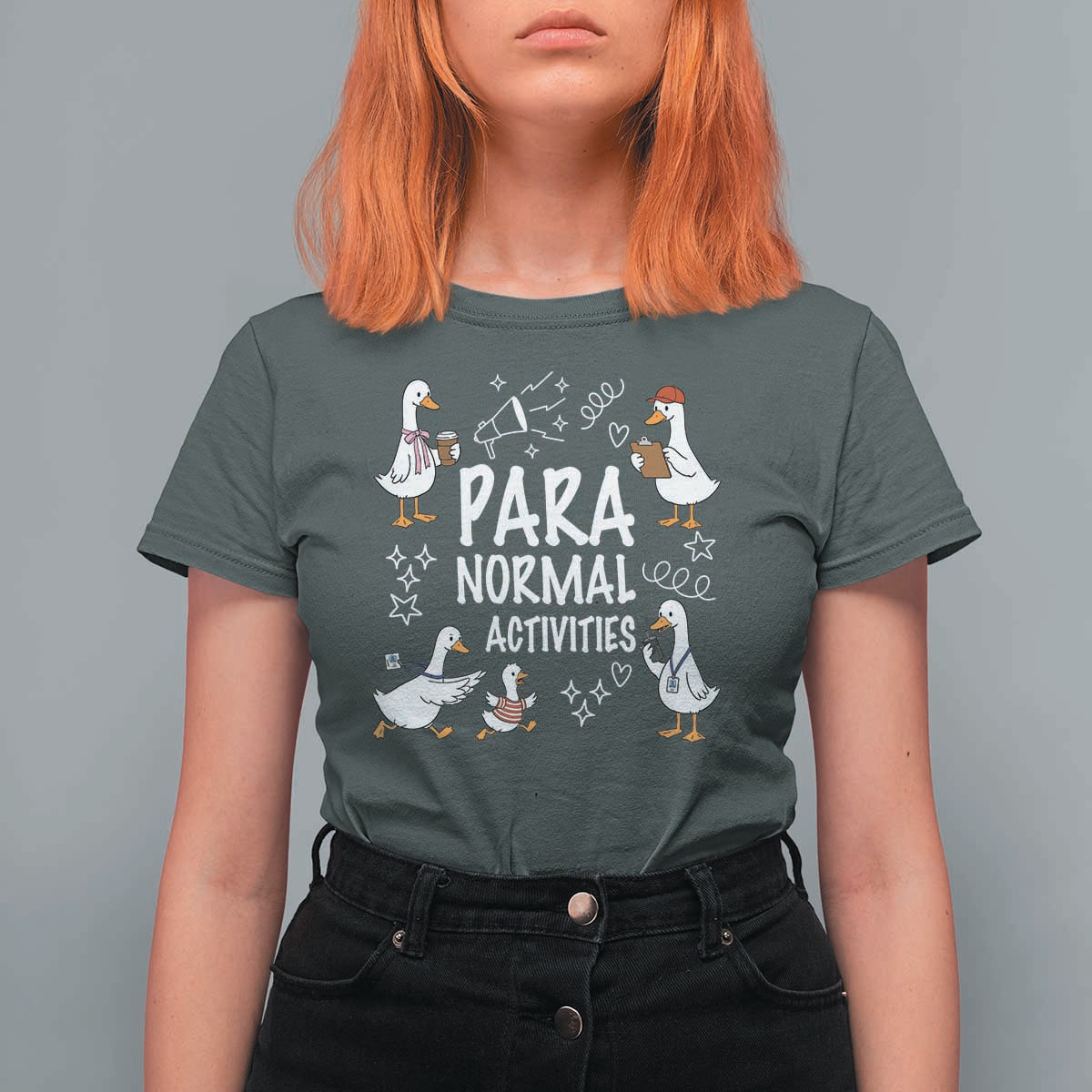 Silly Goose Para Normal Activities T Shirt For Women Funny SPED Teachers Aide Para Normal Activities