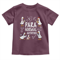 Silly Goose Para Normal Activities Toddler T Shirt Funny SPED Teachers Aide Para Normal Activities