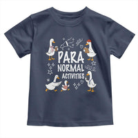 Silly Goose Para Normal Activities Toddler T Shirt Funny SPED Teachers Aide Para Normal Activities