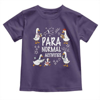 Silly Goose Para Normal Activities Toddler T Shirt Funny SPED Teachers Aide Para Normal Activities