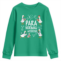 Silly Goose Para Normal Activities Youth Sweatshirt Funny SPED Teachers Aide Para Normal Activities