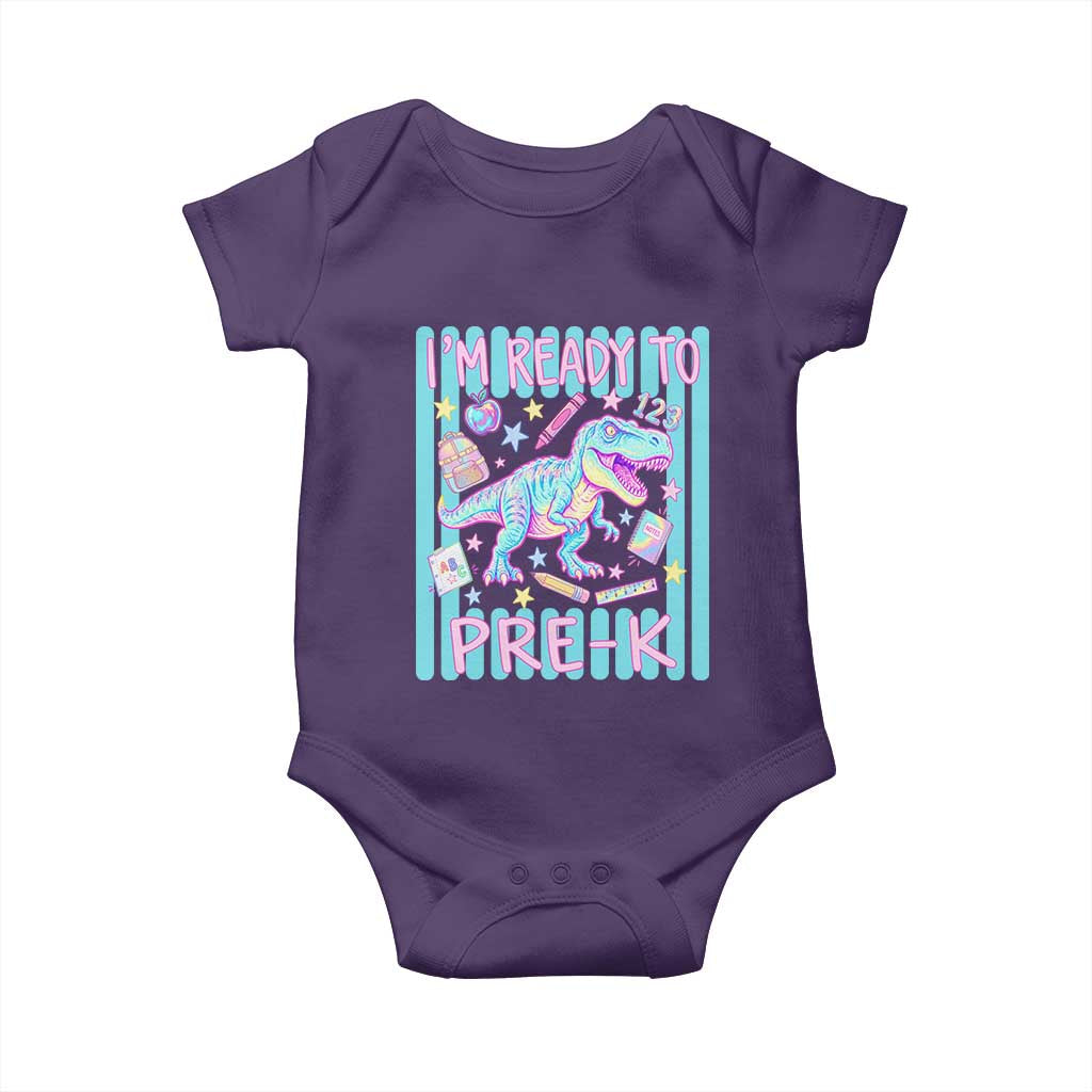 Funny Dinosaur First Day of School Pre-k Kindergarten Baby Onesie I'm Ready To Pre K