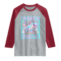 Funny Dinosaur First Day of School Pre-k Kindergarten Raglan Shirt I'm Ready To Pre K