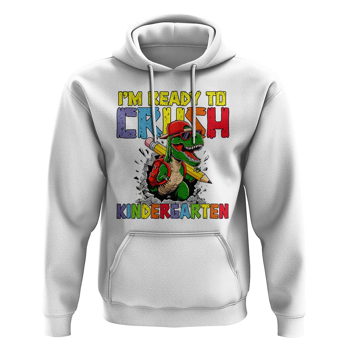 I'm Ready to Crush Pre-K Back to School T-Rex Dinosaur Hoodie
