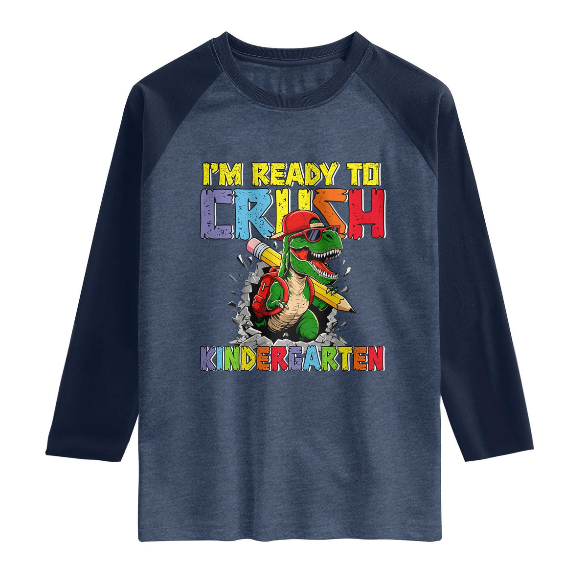 I'm Ready to Crush Pre-K Back to School T-Rex Dinosaur Raglan Shirt