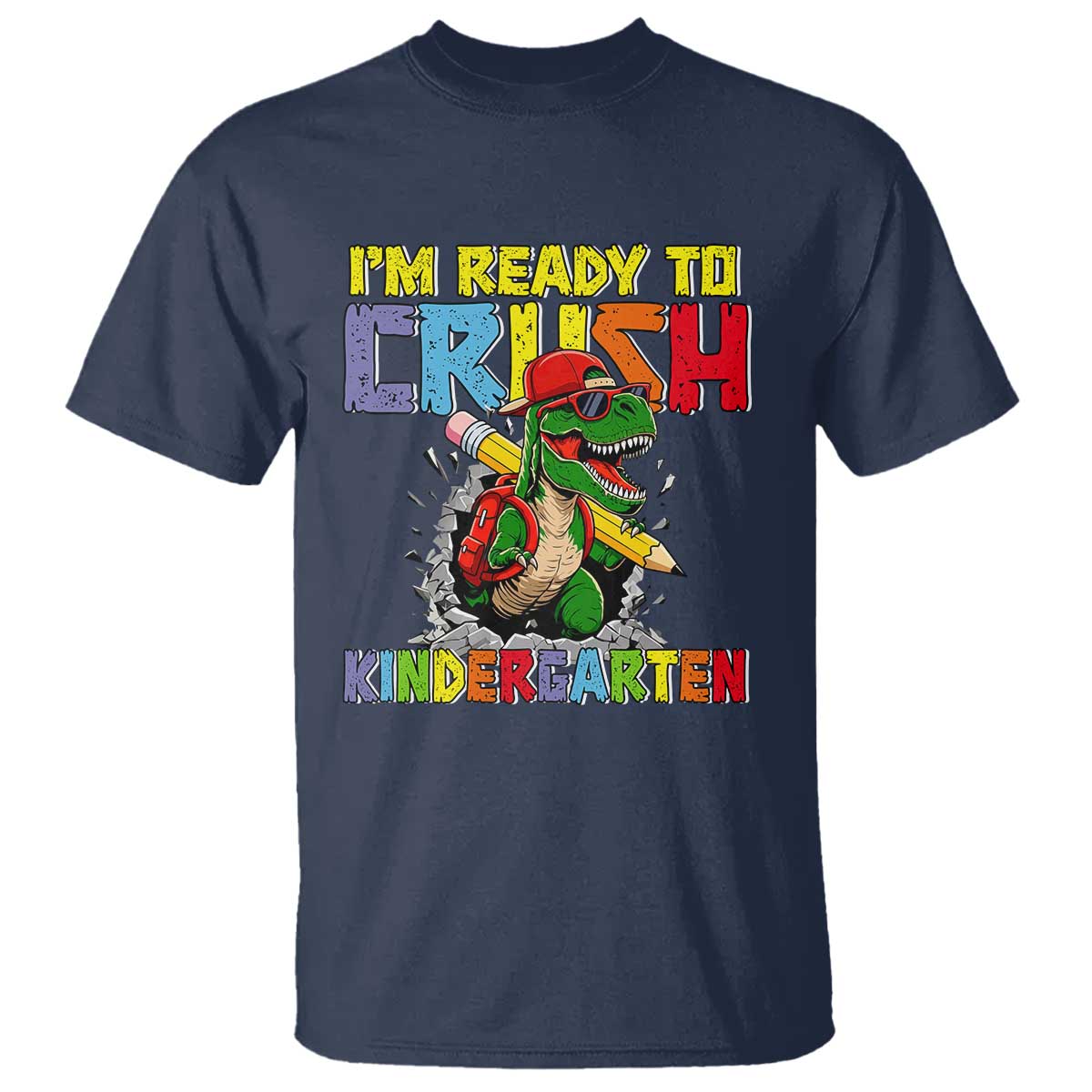 I'm Ready to Crush Pre-K Back to School T-Rex Dinosaur T Shirt