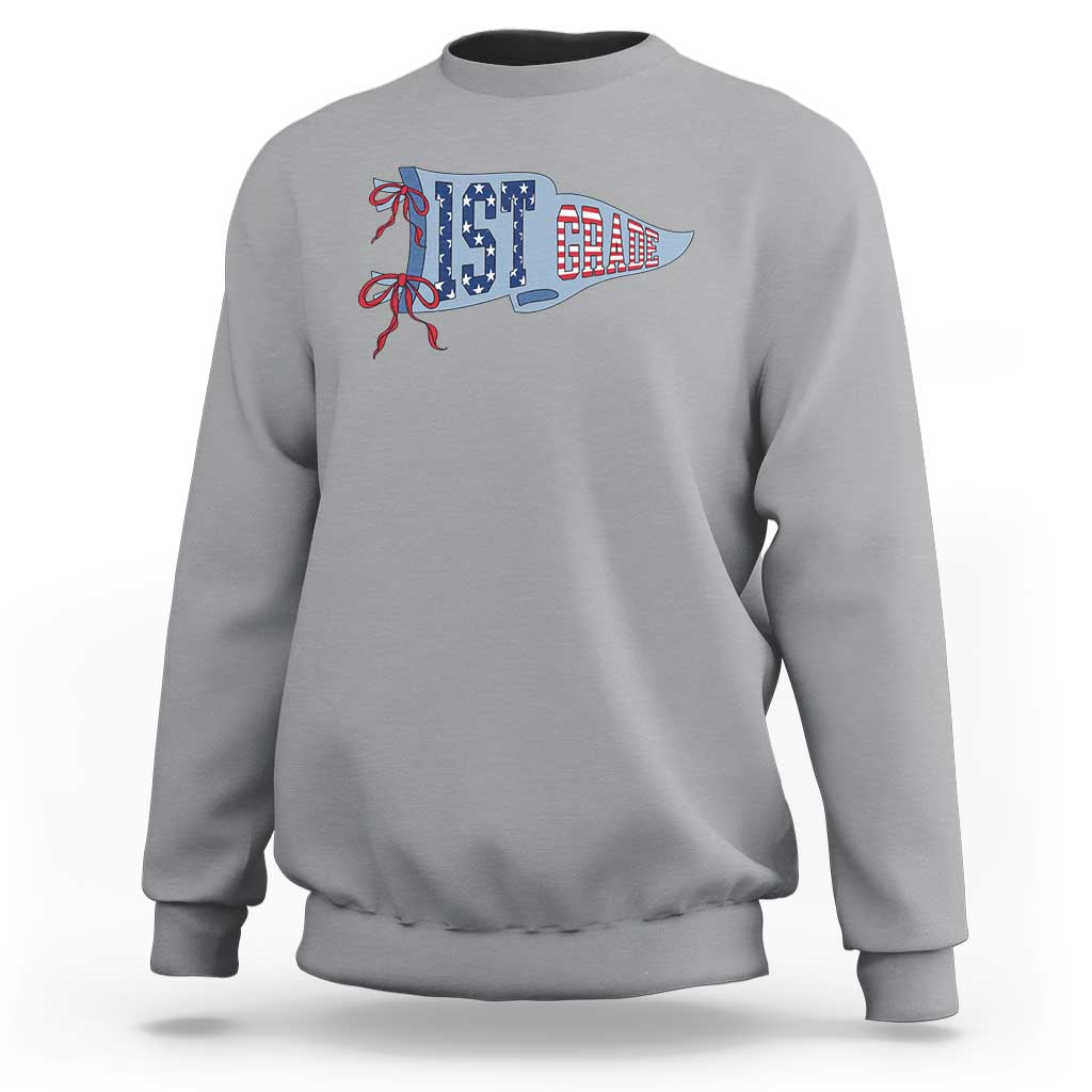 1st Grade Teacher Pennant US Flag Back to School Sweatshirt
