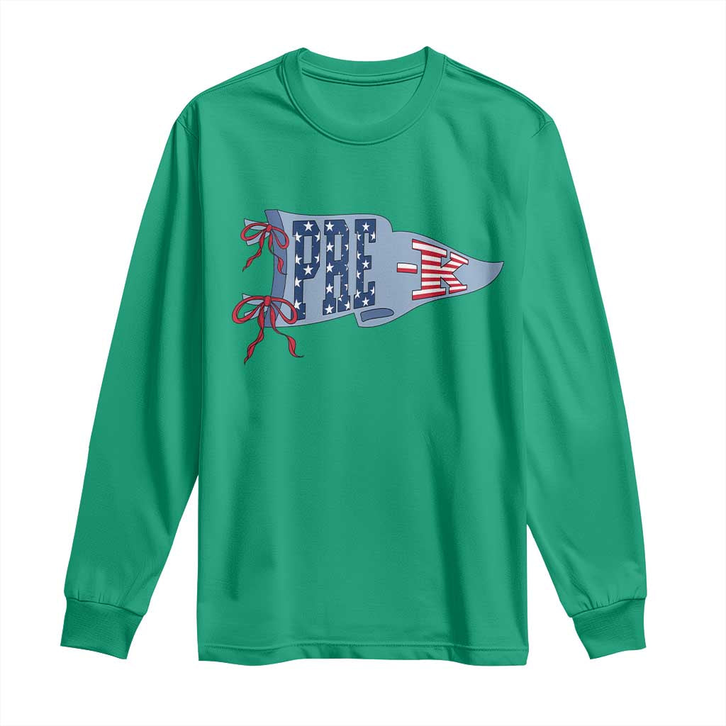 Pre-K Teacher Pennant US Flag Back to School Long Sleeve Shirt
