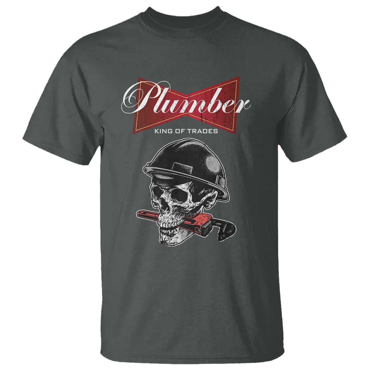 Plumber Plumbing Skull T Shirt King Of Trades - Wonder Print Shop