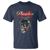 Plumber Plumbing Skull T Shirt King Of Trades - Wonder Print Shop